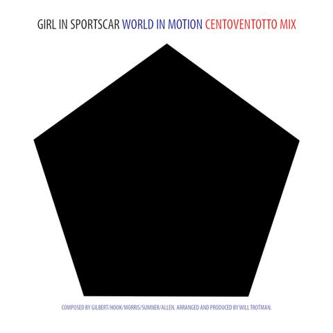 World in Motion (Centoventotto Mix)
