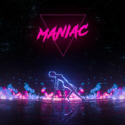 Maniac