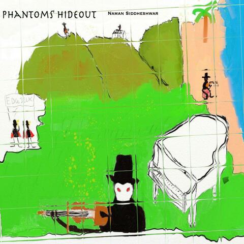 Phantoms' Hideout