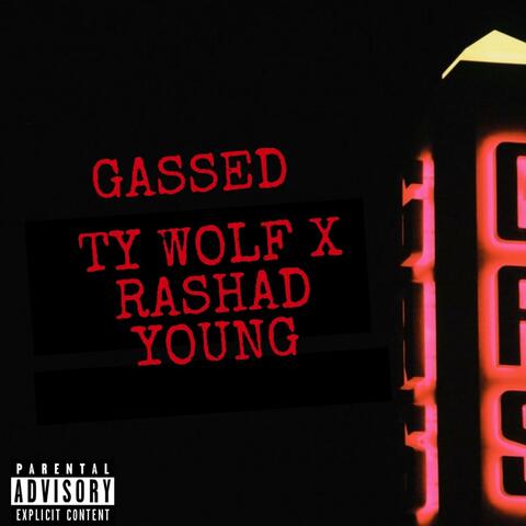 GASSED (feat. Rashad Young)