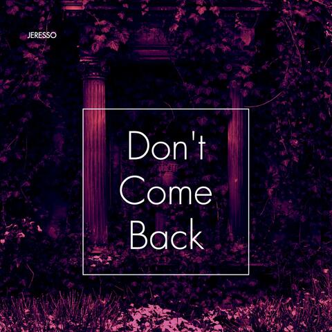 Don't Come Back (Radio Edit)