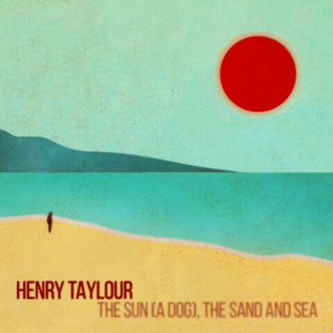 The Sun (A Dog), The Sand And Sea