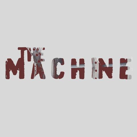 The Machine