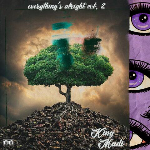 everything's alright: vol. 2