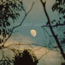 The Great Unknown
