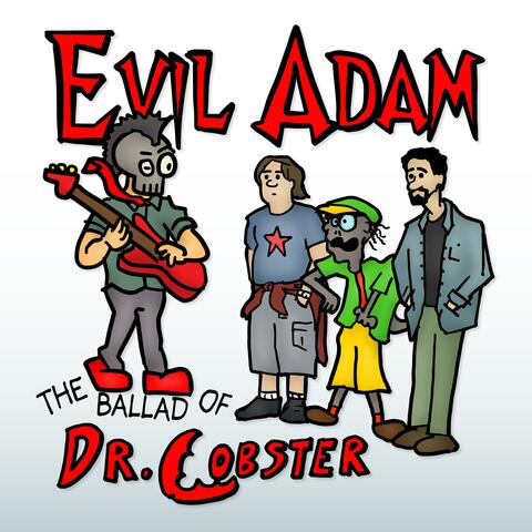 The Ballad of Dr. Lobster (Remastered)