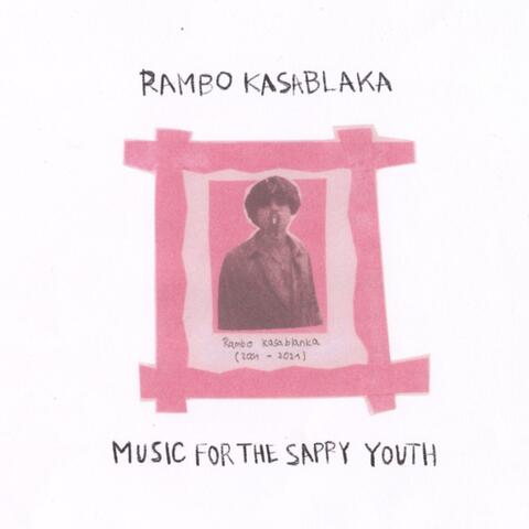 Music For The Sappy Youth