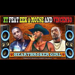 Heartbroker Girl (feat. Eek A Mouse)