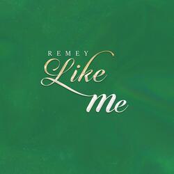 Like Me
