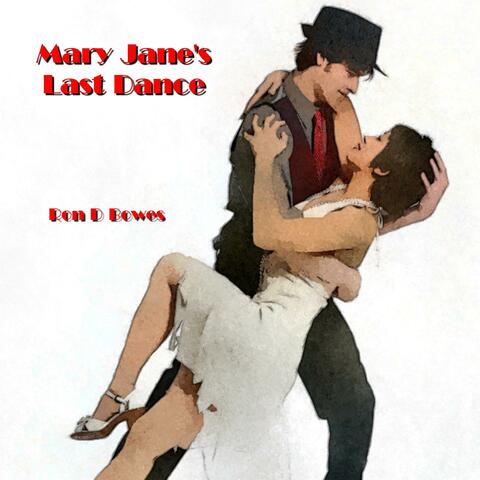 Mary Jane's Last Dance
