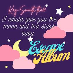 Stars and the Moon