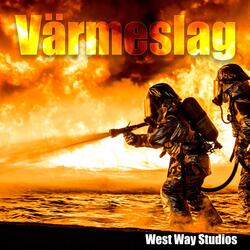 Värmeslag (feat. West Way Studios & Tony Wellving)