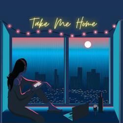 Take Me Home