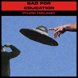 Stupid Feelings