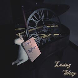 Losing Sleep (feat. Occam's Rose)