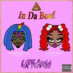 Shit In Da Boof (feat. Lord Narf & Ripparachie)