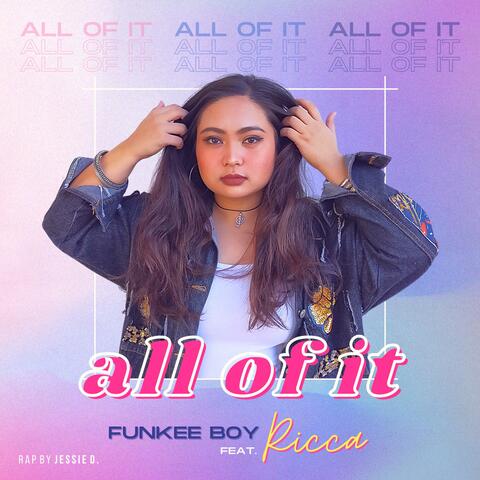 All Of It (feat. Ricca)