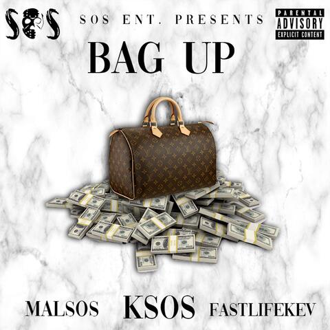 Bag Up (feat. Malsos & FastlifeKev)