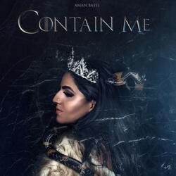 Contain Me