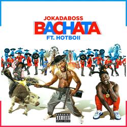 Bachata (feat. HotBoii)