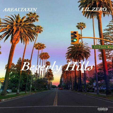 Beverly Hills (feat. ARealTaxin)