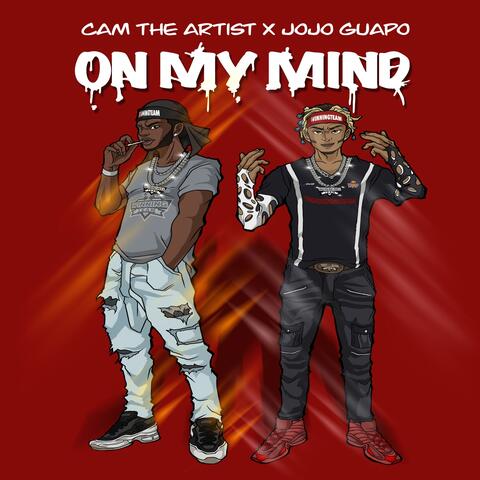 On My Mind (feat. JoJo Guapo)