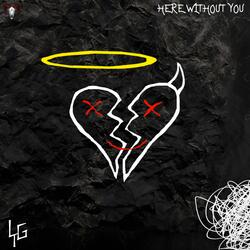 Here Without You