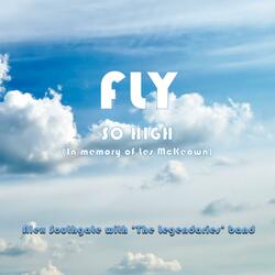 Fly So High (feat. The Legendaries)