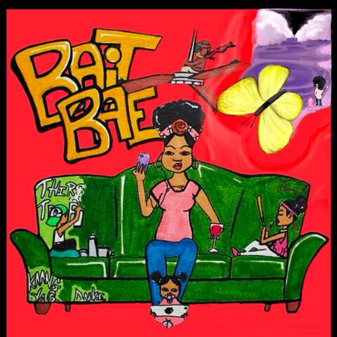 Bait Bae (feat. Quick aka Da Fact Doe)