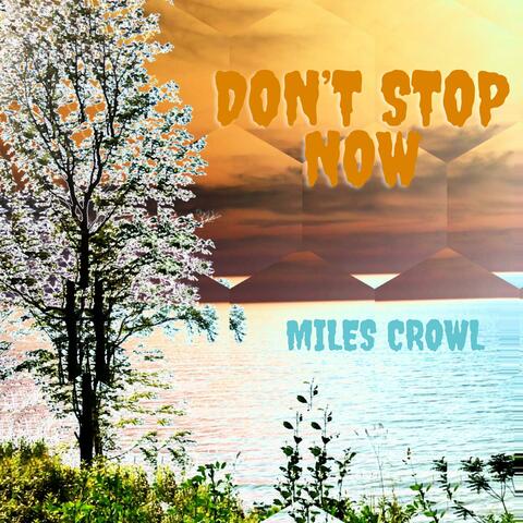 Don't Stop Now