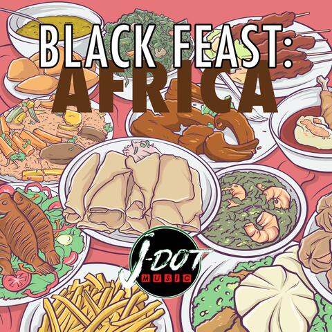 Black Feast: Africa