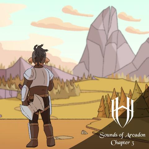 High Hopes: The Sounds of Arcadon, Chapter 3 (Original Animated Picture Score)
