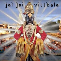 Jai Jai Vitthala
