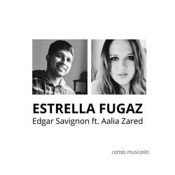 Estrella Fugaz (feat. Aalia Zared)