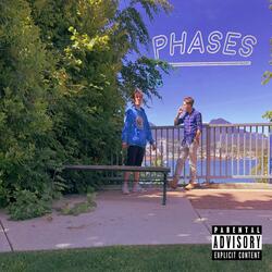 Phases (feat. idyllic)