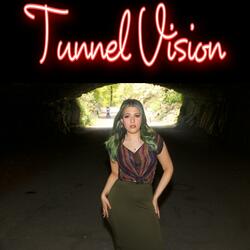 Tunnel Vision