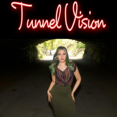 Tunnel Vision
