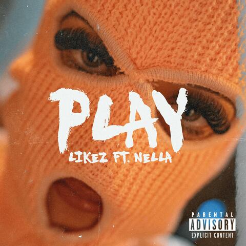Play (feat. Nella)