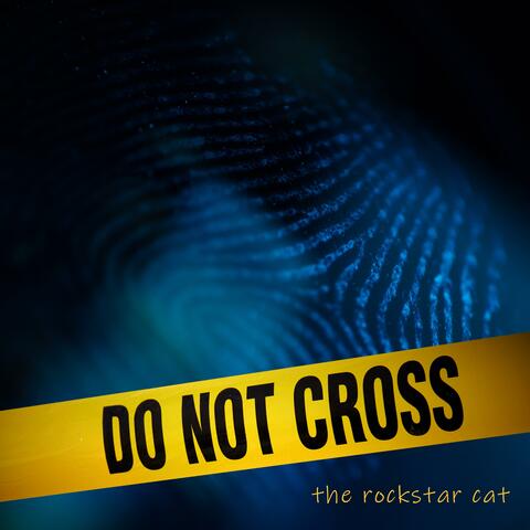 Do Not Cross (feat. Eddie Khoriaty)