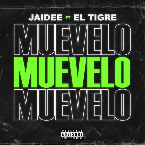 Muevelo Muevelo (feat. El Tigre)