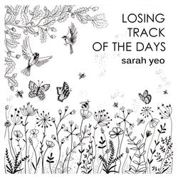 Losing Track of the Days