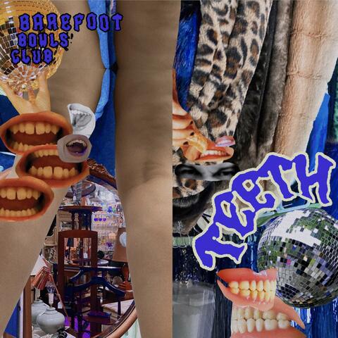 Teeth