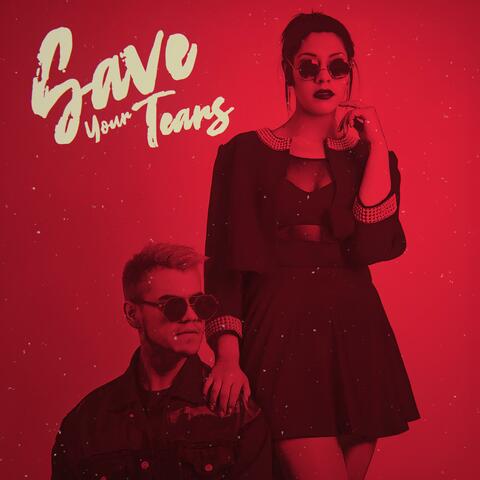 Save your tears (Spanish Version)