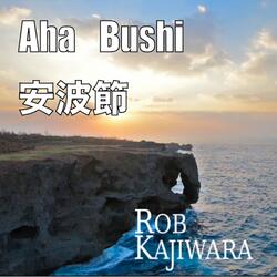 Aha Bushi