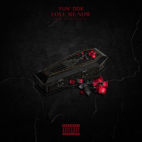 Love Me Now