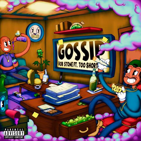 Gossip (feat. Too $hort)