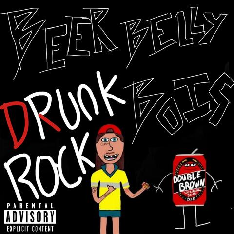 Drunk Rock
