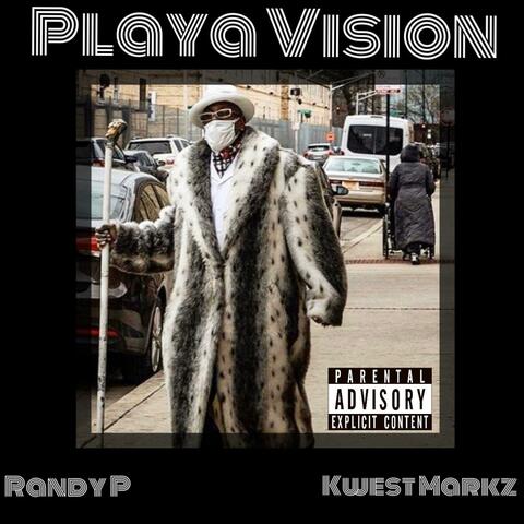 Playa Vision (feat. Kwest Markz)