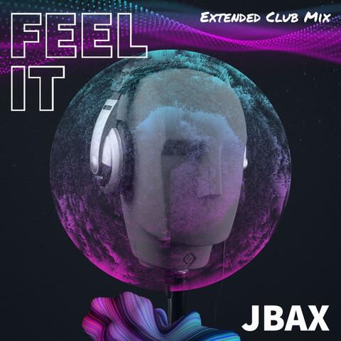 Feel It (Extended Club Mix)