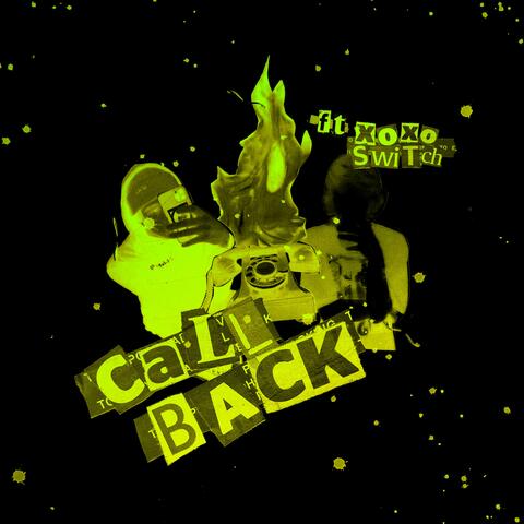 Call Back (feat. Xoxoswitch)